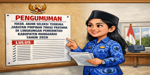 PENGUMUMAN HASIL AKHIR SELEKSI TERBUKA JABATAN PIMPINAN TINGGI PRATAMA DI LINGKUNGAN PEMERINTAH KABUPATEN MANGGARAI TAHUN 2026